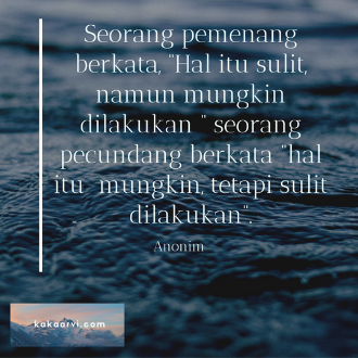 Antara mungkin dan Sulit