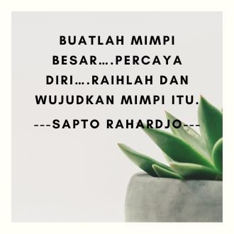 Membangun Mimpi Sebesar Mungkin