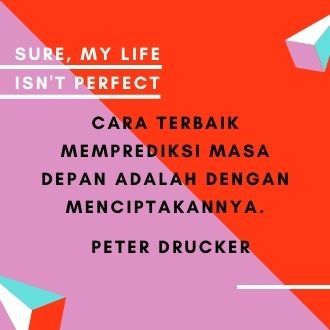 Cara Terbaik Memprediksi Masa Depan