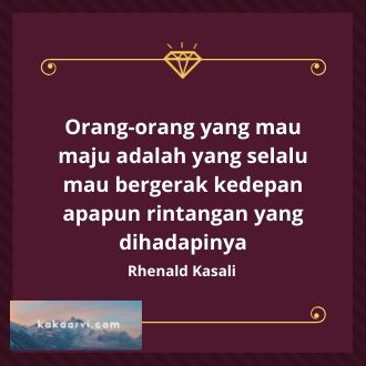 Maju Adalah Yang bergerak