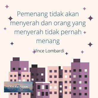 Pemenang Tidak Akan Menyerah