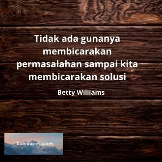 Bicarakan Solusi Bukan Bicarakan Masalah